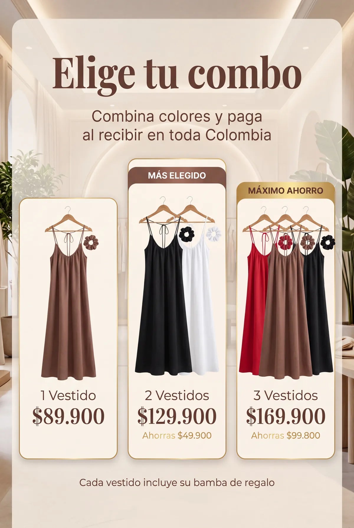 Combos: 1 vestido $89.900, 2 vestidos $129.900, 3 vestidos $169.900